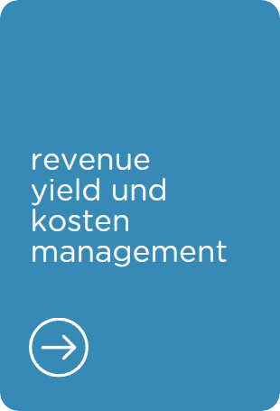 Revenue / Yield & Kosten Management