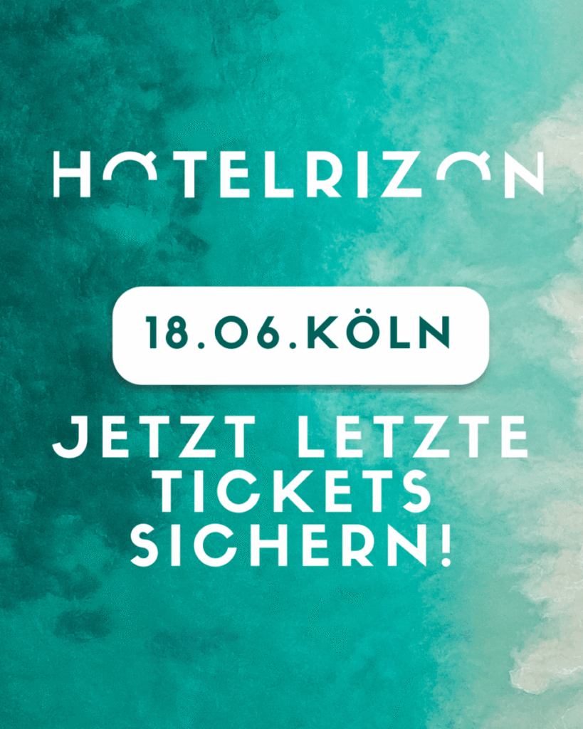 HOTELRIZON – Das Event der Hospitality Branche am 18. Juni