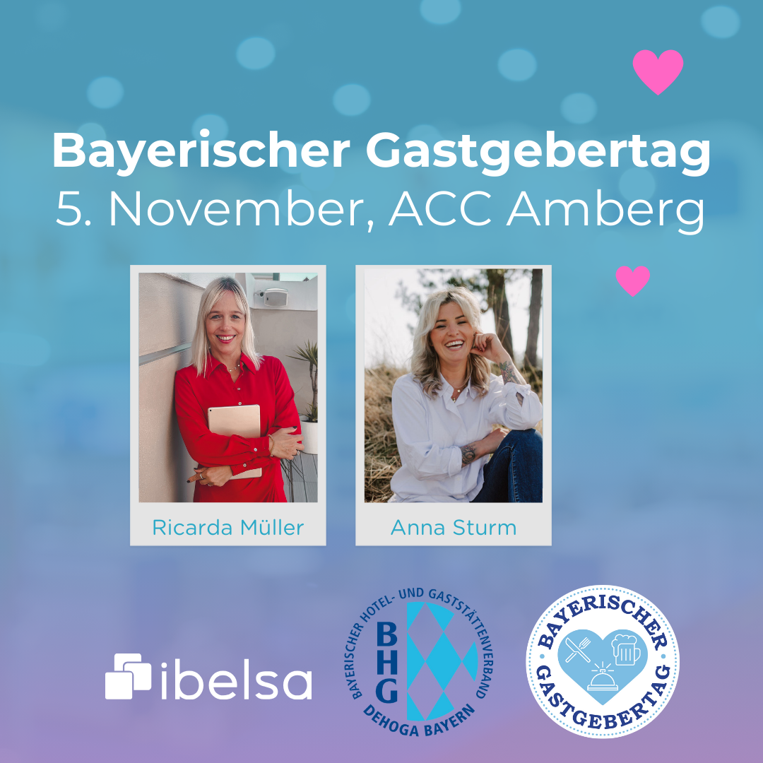 Bayerischer Gastgebertag 2024 – ibelsa vor Ort in Amberg!